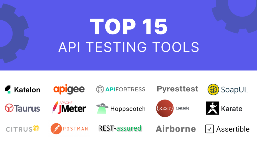 Picture of: Top  Automated API Testing Tools   Katalon